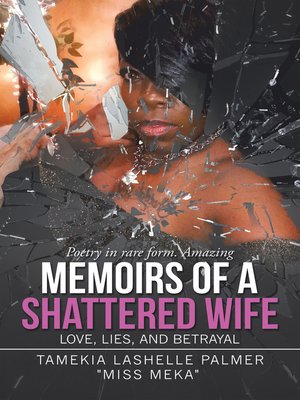 cover image of Memoirs of a Shattered Wife